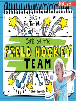 cover image of Girls on the Field Hockey Team